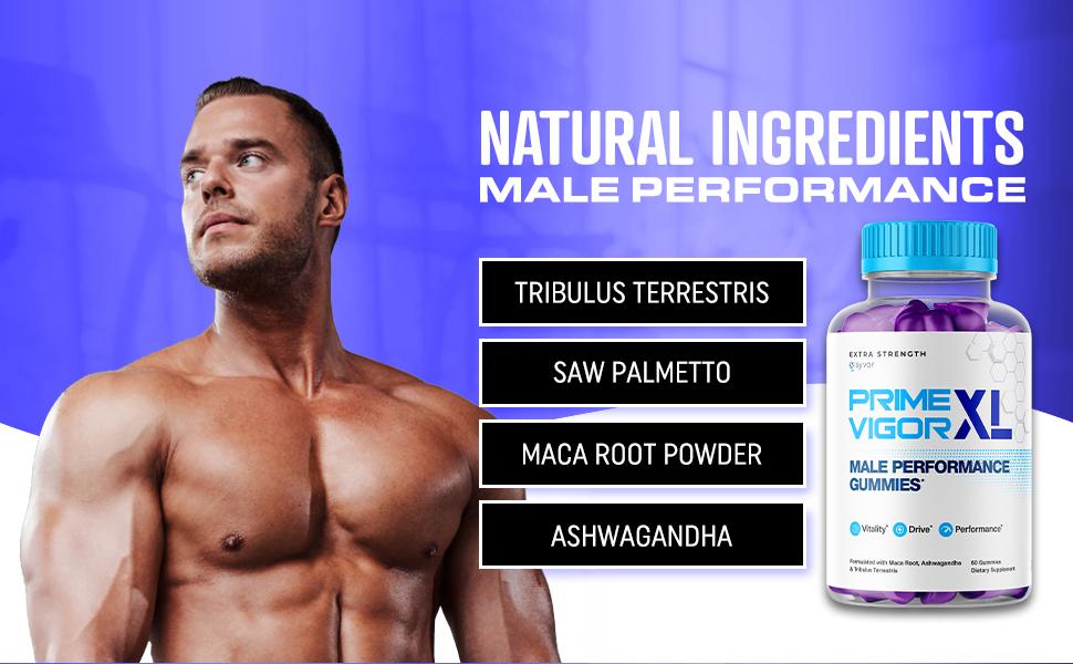 Prime Vigor XL Gummies